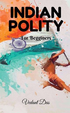 INDIAN POLITY - Das, Vedant