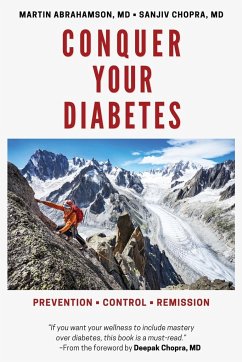 Conquer Your Diabetes - Abrahamson, Martin; Chopra, Sanjiv