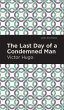 The Last Day of a Condemned Man - Bild 1
