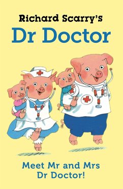 Richard Scarry's Dr Doctor - Scarry, Richard