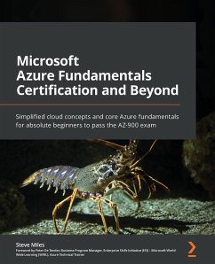 Microsoft Azure Fundamentals Certification and Beyond - Miles, Steve