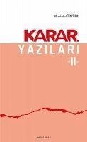 Karar Yazilari 2 - Öztürk, Mustafa