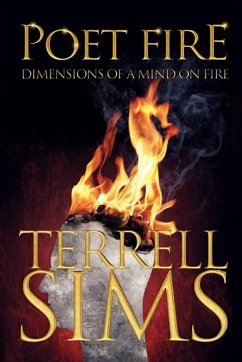 POET FIRE DIMENSIONS OF A MIND ON FIRE - Sims, Terrell