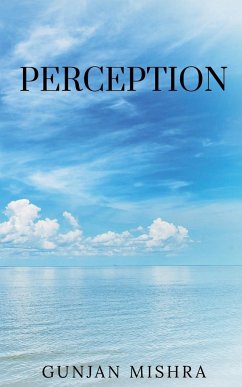 Perception - Mishra, Gunjan