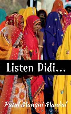 Listen Didi... - Mandal, Putul Mangni