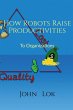 How Robots Raise Productivities - Bild 1