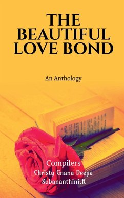 THE BEAUTIFUL LOVE BOND - Gnana, Christy Deepa