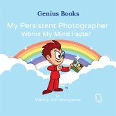 My Persistent Photographer Works My Mind Faster My Persistent Photographer Works My Mind Faster