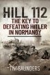 Hill 112: The Key to Defeating Hitler... - Bild 1