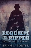 Requiem For The Ripper (eBook, ePUB)