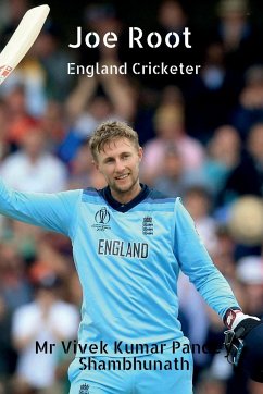 Joe Root - Shambhunath, Vivek Kumar Pandey