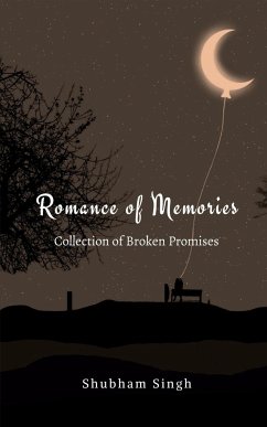 Romance of Memories - Singh, Shubham