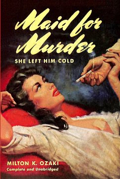 Maid For Murder - Ozaki, Milton K.