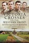 Victoria Crosses on the Western Front Second Battle of Bapaume