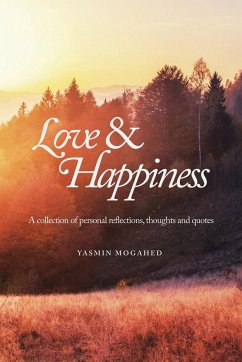 Love & Happiness - Mogahed, Yasmin