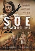 SOE In France, 1941-1945