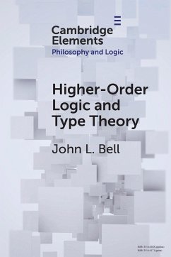 Higher-Order Logic and Type Theory - Bell, John L. (University of Western Ontario)