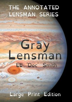 Gray Lensman - Smith, Edward Elmer 'Doc'