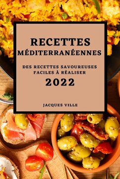 RECETTES MÉDITERRANÉENNES 2022 - Ville, Jacques