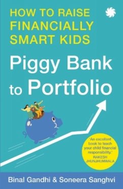 Piggy Bank to Portfolio - Sanghvi, Binal Gandhi and Soneera