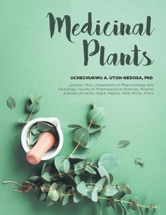 Medicinal Plants - Anastasia Utoh-Nedosa Lecturer (Rtd) de; Faculty of Pharmaceuti, Toxicology