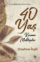 40 Yas - Irgil, Ceyhun