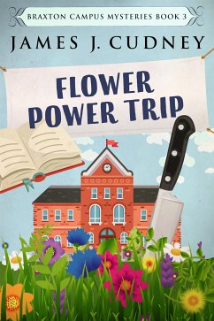 Flower Power Trip (eBook, ePUB) - J. Cudney, James