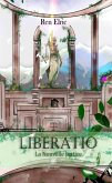 Liberatio (eBook, ePUB)