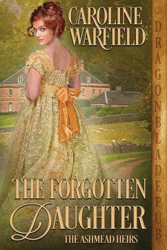 The Forgotten Daughter - Warfield, Caroline