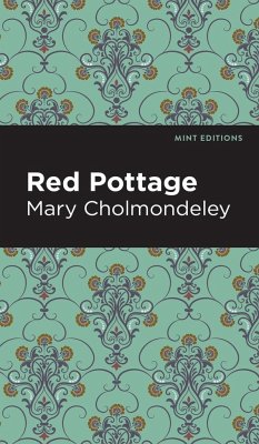 Red Pottage - Cholmondeley, Mary