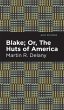 Blake; Or, The Huts of America - Bild 1