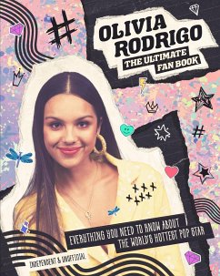 Olivia Rodrigo: The Ultimate Fan Book - Croft, Malcolm; Croft, Malcolm