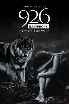 926 Raindrops - Gift of the Wild - Straube, Gloria