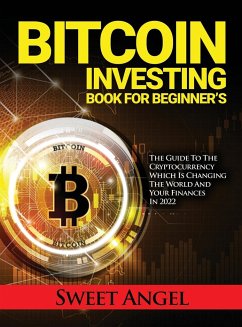 BITCOIN INVESTING BOOK FOR BEGINNER'S - Sweet Angel