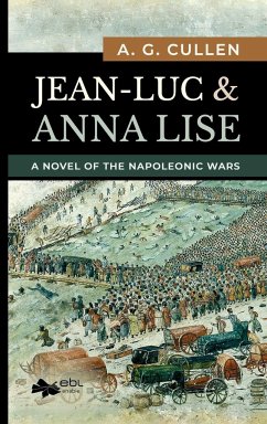 Jean-Luc & Anna Lise (hardcover) - Cullen, A. G.