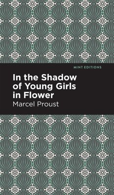 In the Shadow of Young Girls in Flower - Proust, Marcel