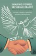 Sharing Power, Securing Peace? - Bild 1