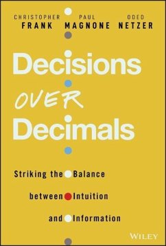 Decisions Over Decimals - Frank, Christopher J.; Magnone, Paul F.; Netzer, Oded