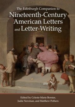 Cover The Edinburgh Companion to Nineteenth-Century American Letters and Letter-Writing
