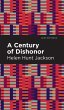 A Century of Dishonor - Bild 1