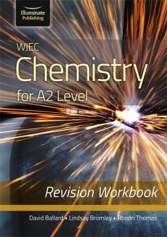 WJEC Chemistry for A2 Level - Revision Workbook - Ballard, David; Bromley, Lindsay; Thomas, Rhodri