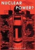 Nuclear Power? Nuclear Power?