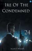 Ire Of The Condemned