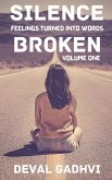 Silence Broken (volume one)