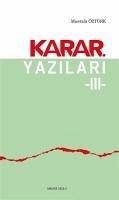 Karar Yazilari 3 - Öztürk, Mustafa