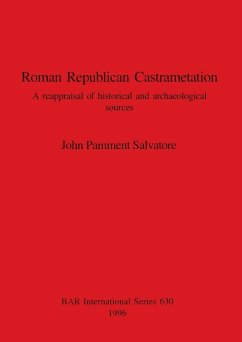 Roman Republican Castrametation - Pamment Salvatore, John