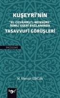 Kuseyrinin Tasavvufi Görüsleri - Mansur Gökcan, M.