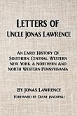 Letters of Uncle Jonas Lawrence