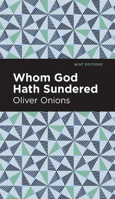 Whom God Hath Sundered - Onions, Oliver