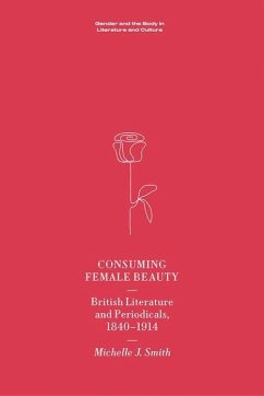 Consuming Female Beauty - Smith, Michelle